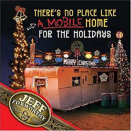 There's No Place Like a Mobile Home for the Holidays pdf epub mobi 电子书 下载