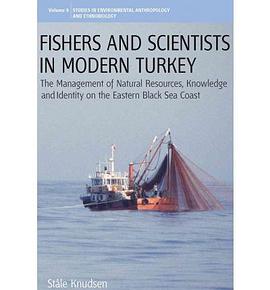 Fishers and Scientists in Modern Turkey pdf epub mobi 电子书 下载
