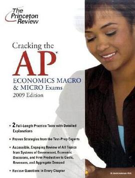 Cracking the AP Economics Macro & Micro Exams, 2009 Edition pdf epub mobi 电子书 下载