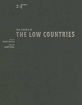 The Cinema of the Low Countries pdf epub mobi 电子书 下载