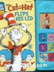 The Cat in the Hat Flips His Lid: Play-a-sound pdf epub mobi 电子书 下载
