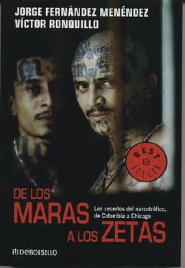 De los Maras a los Zetas/ From the Maras to the Zetas pdf epub mobi 电子书 下载