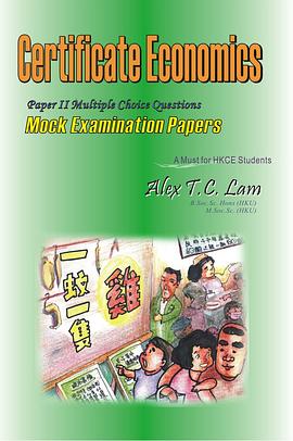 Certificate Economics: Paper II Mulitple Choice Questions Mock Examination Papers pdf epub mobi 电子书 下载