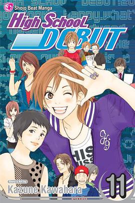 High School Debut, Volume 11 pdf epub mobi 电子书 下载