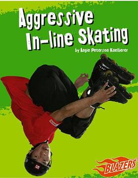 Aggressive In-Line Skating pdf epub mobi 电子书 下载