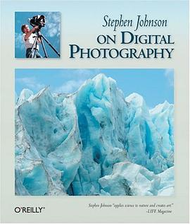Stephen Johnson on Digital Photography pdf epub mobi 电子书 下载