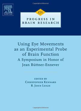 Using Eye Movements as an Experimental Probe of Brain Function, Volume 171 pdf epub mobi 電子書 下載