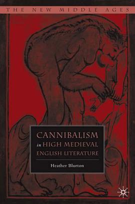 Cannibalism in High Medieval English Literature pdf epub mobi 电子书 下载