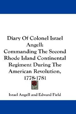 Diary of Colonel Israel Angell pdf epub mobi 下载