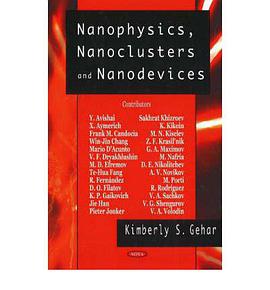 Nanophysics, Nanoclusters And Nanodevices pdf epub mobi 电子书 下载