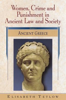 Women, Crime and Punishment in Ancient Law and Society pdf epub mobi 电子书 下载