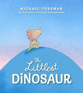 The Littlest Dinosaur pdf epub mobi 电子书 下载