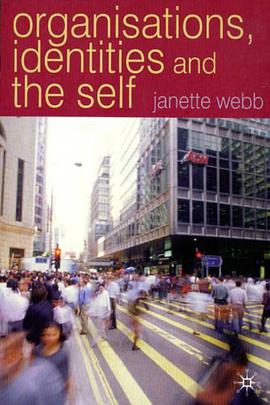 Organisations, Identities and the Self pdf epub mobi 电子书 下载