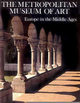 Europe in the Middle Ages (Metropolitan Museum of Art Series) pdf epub mobi 电子书 下载