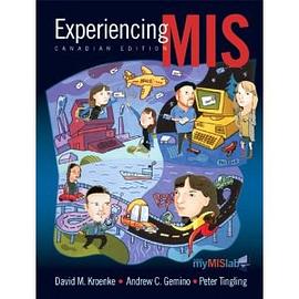 Experiencing MIS, Canadian Edition (Paperback) pdf epub mobi 电子书 下载