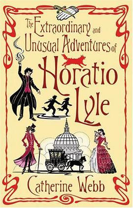 The Extraordinary and Unusual Adventures of Horatio Lyle pdf epub mobi 电子书 下载