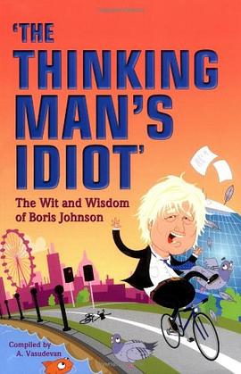 The Thinking Man's Idiot