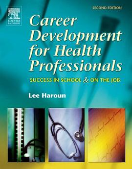 Career Development for Health Professionals pdf epub mobi 电子书 下载