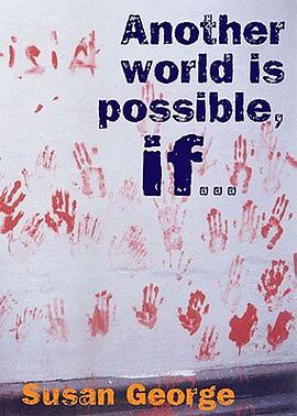 Another World Is Possible If. pdf epub mobi 电子书 下载