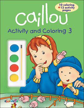 Caillou Activity and Coloring 3 pdf epub mobi 电子书 下载