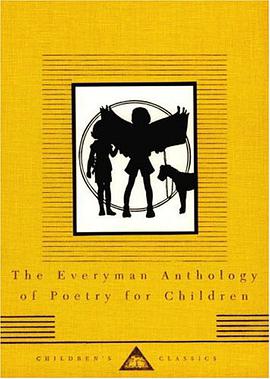The Everyman Anthology of Poetry for Children pdf epub mobi 电子书 下载