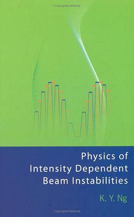 Physics of Intensity Dependent Beam Instabilities pdf epub mobi 電子書 下載
