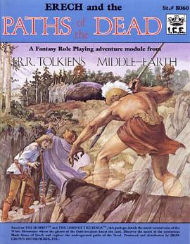 Erech and Paths of the Dead (Middle Earth Role Playing) pdf epub mobi 電子書 下載