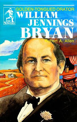 William Jennings Bryan pdf epub mobi 电子书 下载