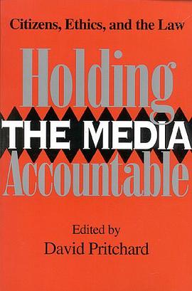 Holding the Media Accountable pdf epub mobi 电子书 下载