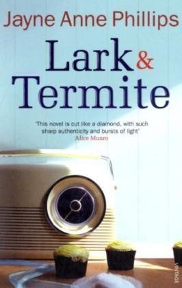 Lark and Termite. Jayne Anne Phillips pdf epub mobi 电子书 下载