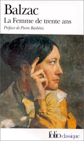 Femme De Trente Ans (Folio Classique) pdf epub mobi 电子书 下载