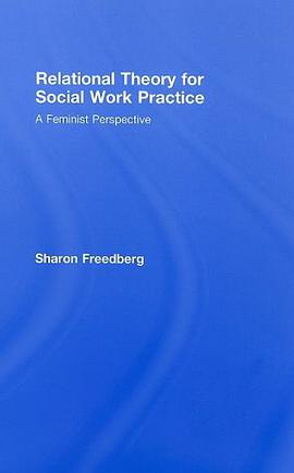 Relational Theory for Social Work Practice pdf epub mobi 電子書 下載
