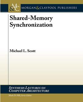 Shared-Memory Synchronization pdf epub mobi 电子书 下载