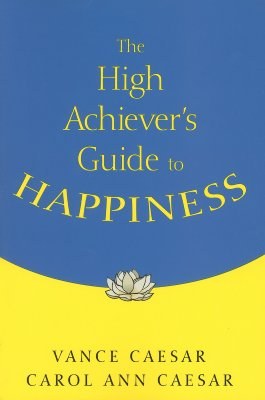 The High Achiever's Guide to Happiness pdf epub mobi 下载