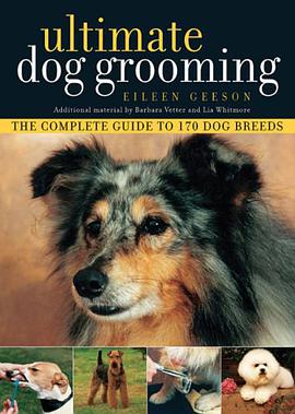 Ultimate Dog Grooming pdf epub mobi 电子书 下载