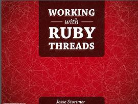 working with ruby threads pdf epub mobi 电子书 下载