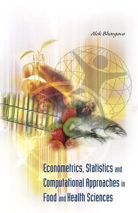 Econometrics, Statistics and Computational Approaches in Food and Health Sciences pdf epub mobi 电子书 下载