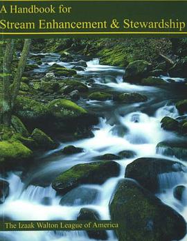 Handbook for Stream Enhancement and Stewardship pdf epub mobi 电子书 下载