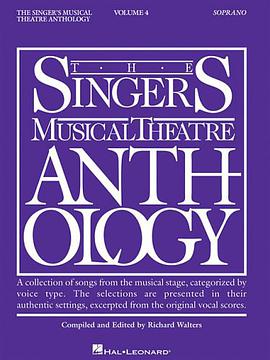The Singer's Musical Theatre Anthology - Soprano Book only (Singer's Musical Theatre Anthology (Song pdf epub mobi 电子书 下载