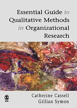 Essential Guide to Qualitative Methods in Organizational Research pdf epub mobi 電子書 下載