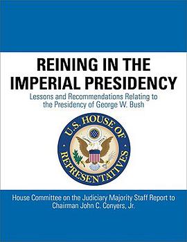 Reining in the Imperial Presidency pdf epub mobi 电子书 下载
