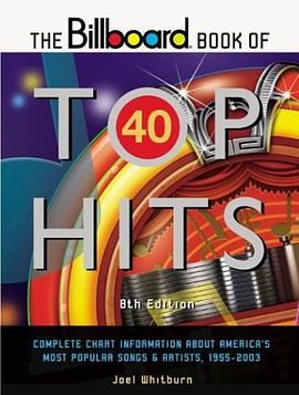 The Billboard Book of Top 40 Hits (Billboard Book of Top Forty Hits) 8th Edition pdf epub mobi 电子书 下载