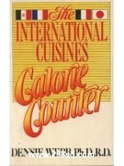 The International Cuisines Calorie Counter pdf epub mobi 下载