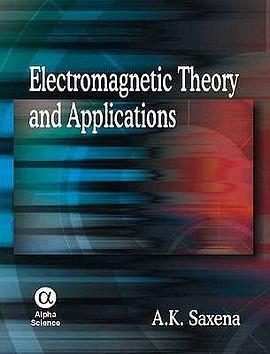 Electromagnetic Theory and Applications pdf epub mobi 电子书 下载