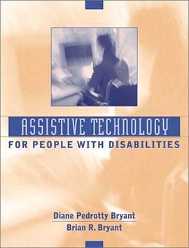 Assistive Technology for People with Disabilities pdf epub mobi 电子书 下载