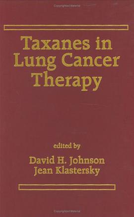 Taxanes in Lung Cancer Therapy pdf epub mobi 電子書 下載