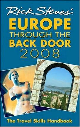 Rick Steves' Europe Through the Back Door 2008 pdf epub mobi 电子书 下载