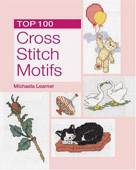 Top 100 Cross Stitch Motifs pdf epub mobi 电子书 下载