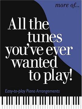 More of All the Tunes You've Ever Wanted to Play pdf epub mobi 电子书 下载