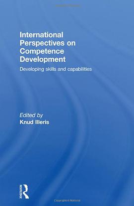 International Perspectives on Competence Development pdf epub mobi 电子书 下载